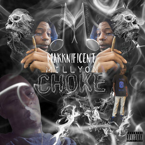 Choke (Explicit)