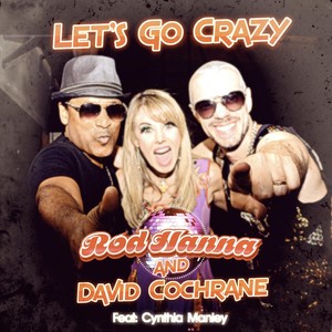 Let's Go Crazy(feat. Cynthia Manley)
