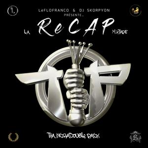 La ReCAP MixTaPE (T.I.P) (Explicit)