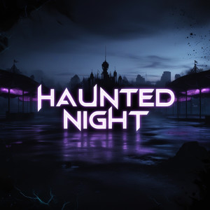 Haunted Night