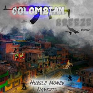 Hussle Money (feat. Naverto) (Explicit)