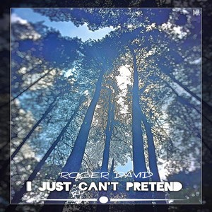 I Just Can't Pretend
