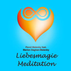 Liebesmagie Meditation