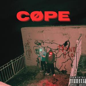 CØPE (feat. LIL 4Ø1) (Explicit)