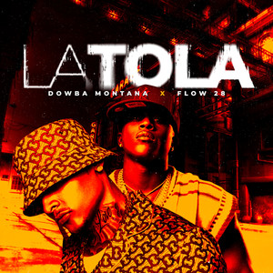 La Tola (Explicit)