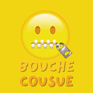 Bouche cousue