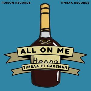 All on me (feat. Gareman) [Explicit]