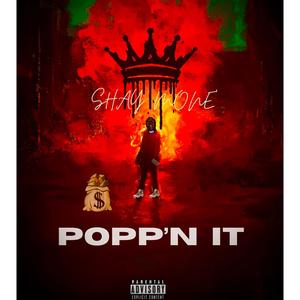 Popp'N It (Explicit)