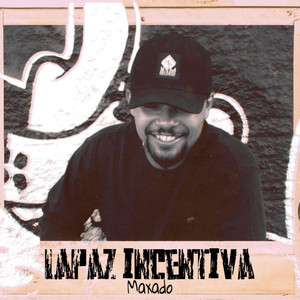 Lapaz Incentiva (Explicit)