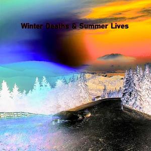 Winter Deaths & Summer Lives