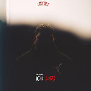 Ich leb (Explicit)