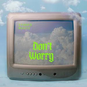 Don't Worry