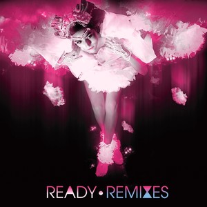 Ready (Nina Las Vegas Remix)