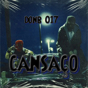 Cansaço (Explicit)