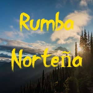 Rumba NorteñA