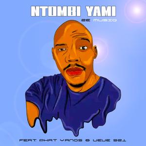 Ntombi Yami (feat. Pat Yanos & Veve 921)