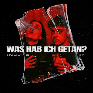 Was hab ich getan? (Explicit)