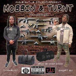 Mobbin&Turnt (Explicit)