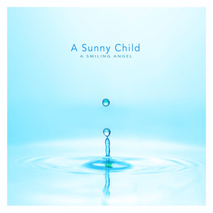 해맑은 아이 (A Sunny Child)