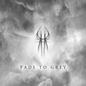 Fade to Grey