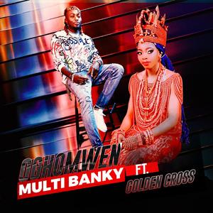 OGHOMWEN(feat. Golden Cross)