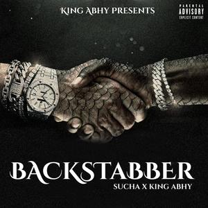 Backstabber (Sucha X King Abhy) [Explicit]