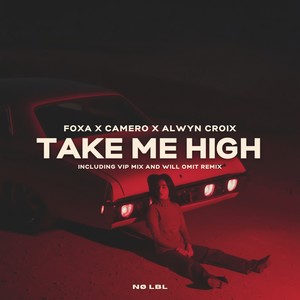 Take Me High (Will Omit Remix)