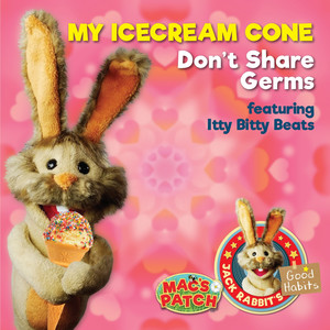 My Ice Cream Cone (Don't Share Germs)