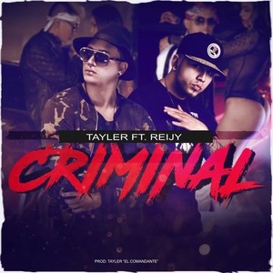 Criminal (Explicit)