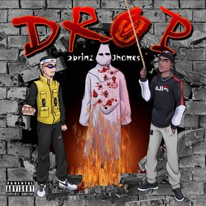 Drop (feat. Jhomes Mc) (Explicit)