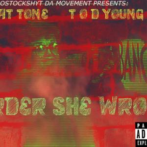 Murder She Wrote (Explicit)