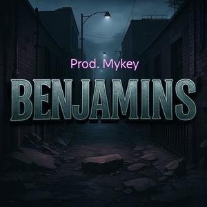 Benjamins