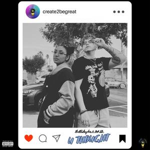 U Thought (feat. ItsAllStayshia) (Explicit)