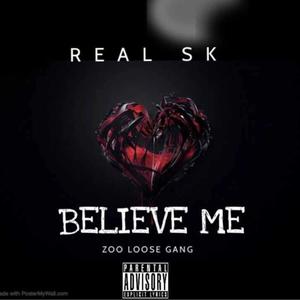 BELIEVE ME (Explicit)