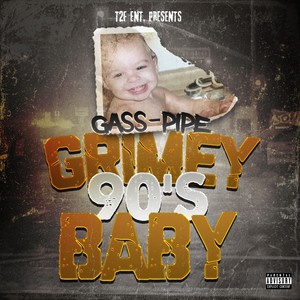 Grimey 90's Baby (Explicit)