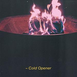 Cold Opener (Explicit)