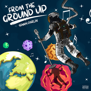 From the Ground Up (Explicit)