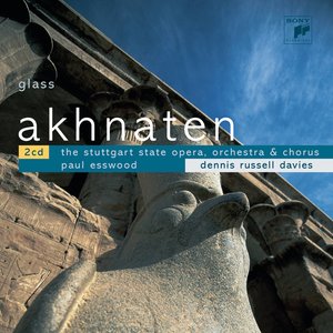 Akhnaten - Act I, Scene 3: Window of Appearances (歌剧《阿肯那顿》) (Voice)
