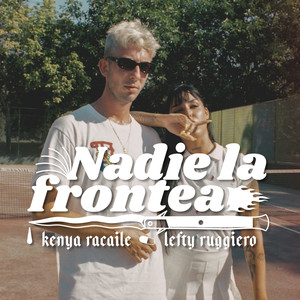 Nadie la Frontea (Explicit)