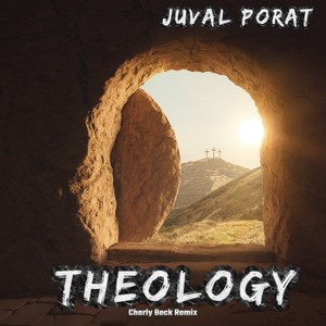 Theology (Charly Beck Remix)