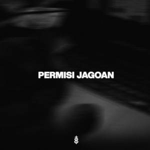 PERMISI JAGOAN (Explicit)