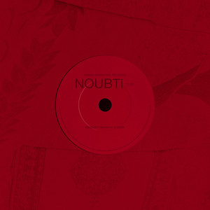 Noubti (Explicit)