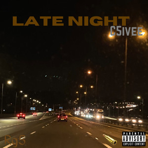 Late Night (Explicit)