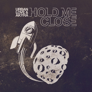 Hold Me Close