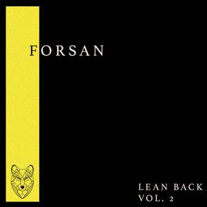 Lean Back, Vol. 2 (Explicit)