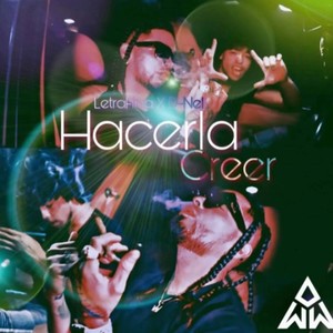 Hacerla Creer (feat. D-nel) [Explicit]