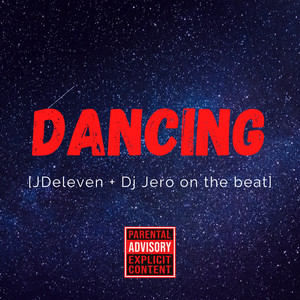 Dancing (Explicit)