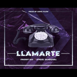 Llamarte (feat. Angel Sandoval)