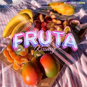 FRUTA (Explicit)