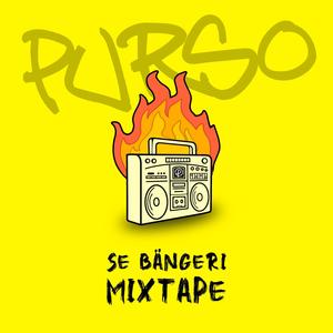 Se Bängeri Mixtape (Explicit)